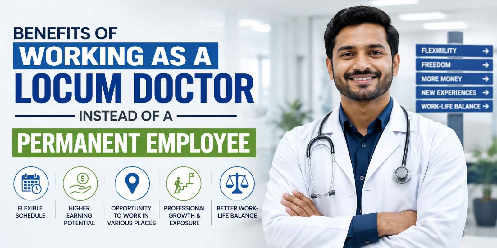 10 Benefits of Working as a Locum Doctor Instead of a Permanent Employee