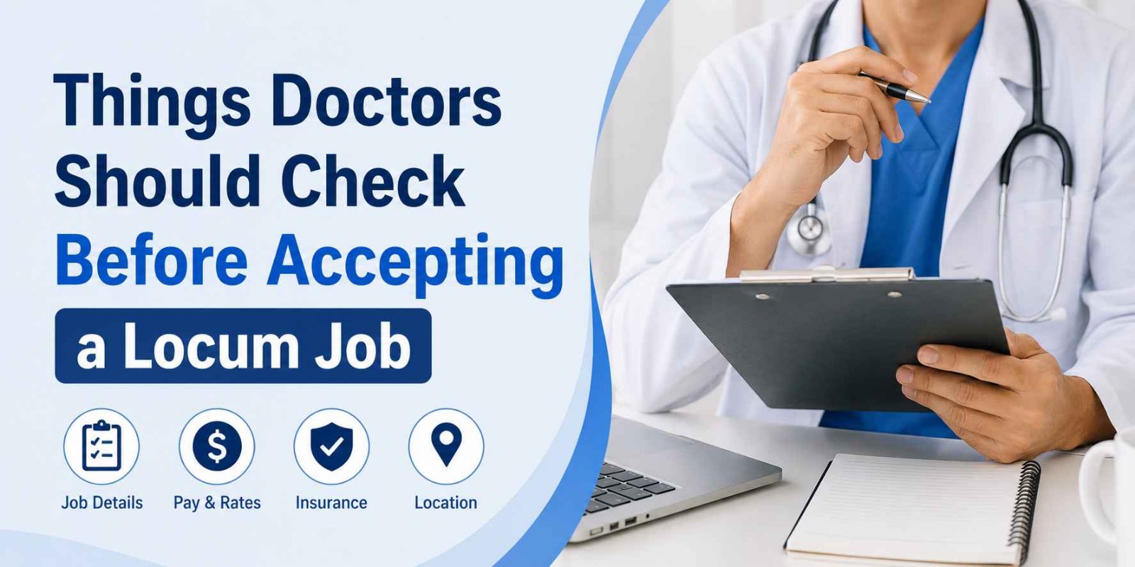 7 Things Doctors Should Check Before Accepting a Locum Job